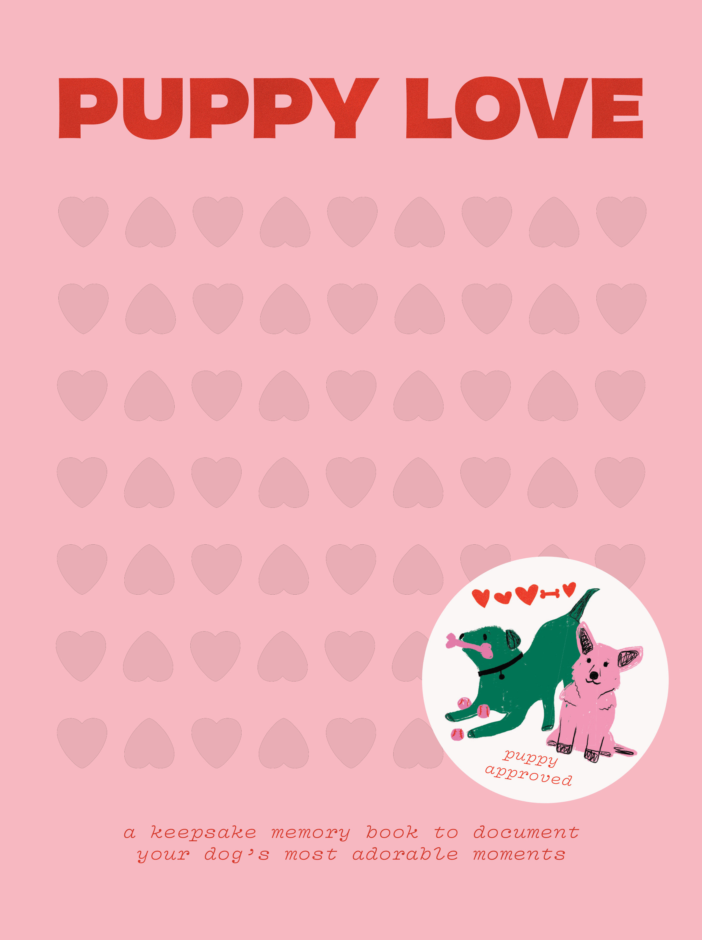 Puppy Love (Hardcover Book)