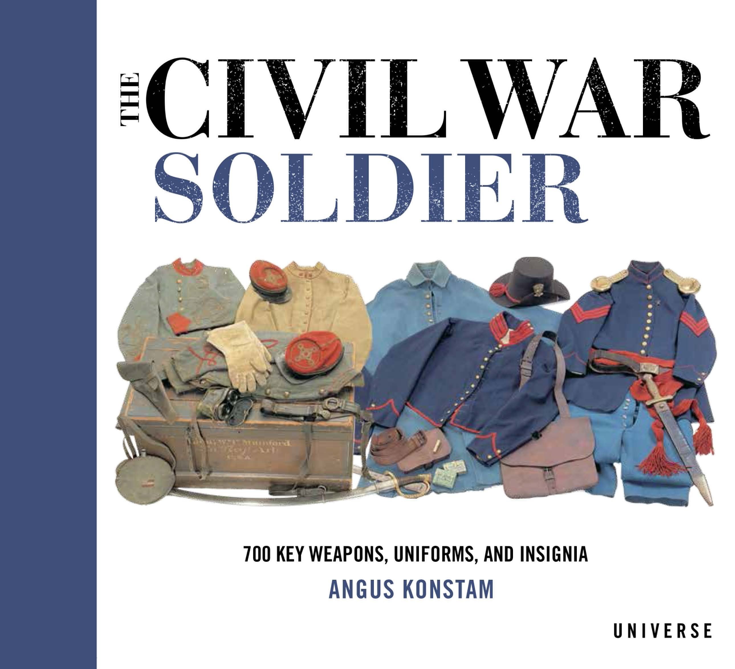 The Civil War Soldier (Hardcover Book)