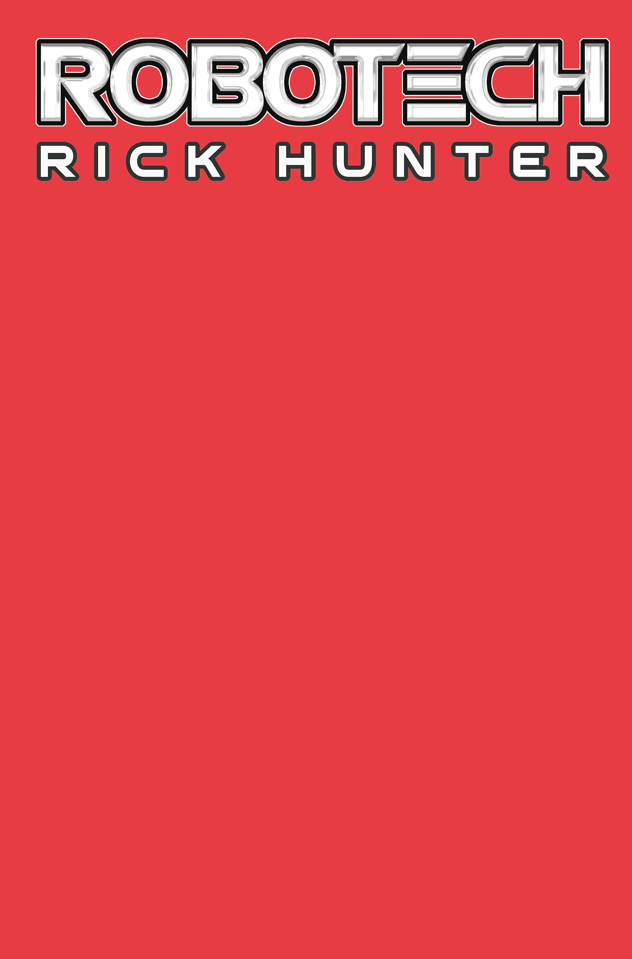 Robotech Rick Hunter #1 Cover F Blank Sketch (Of 4)