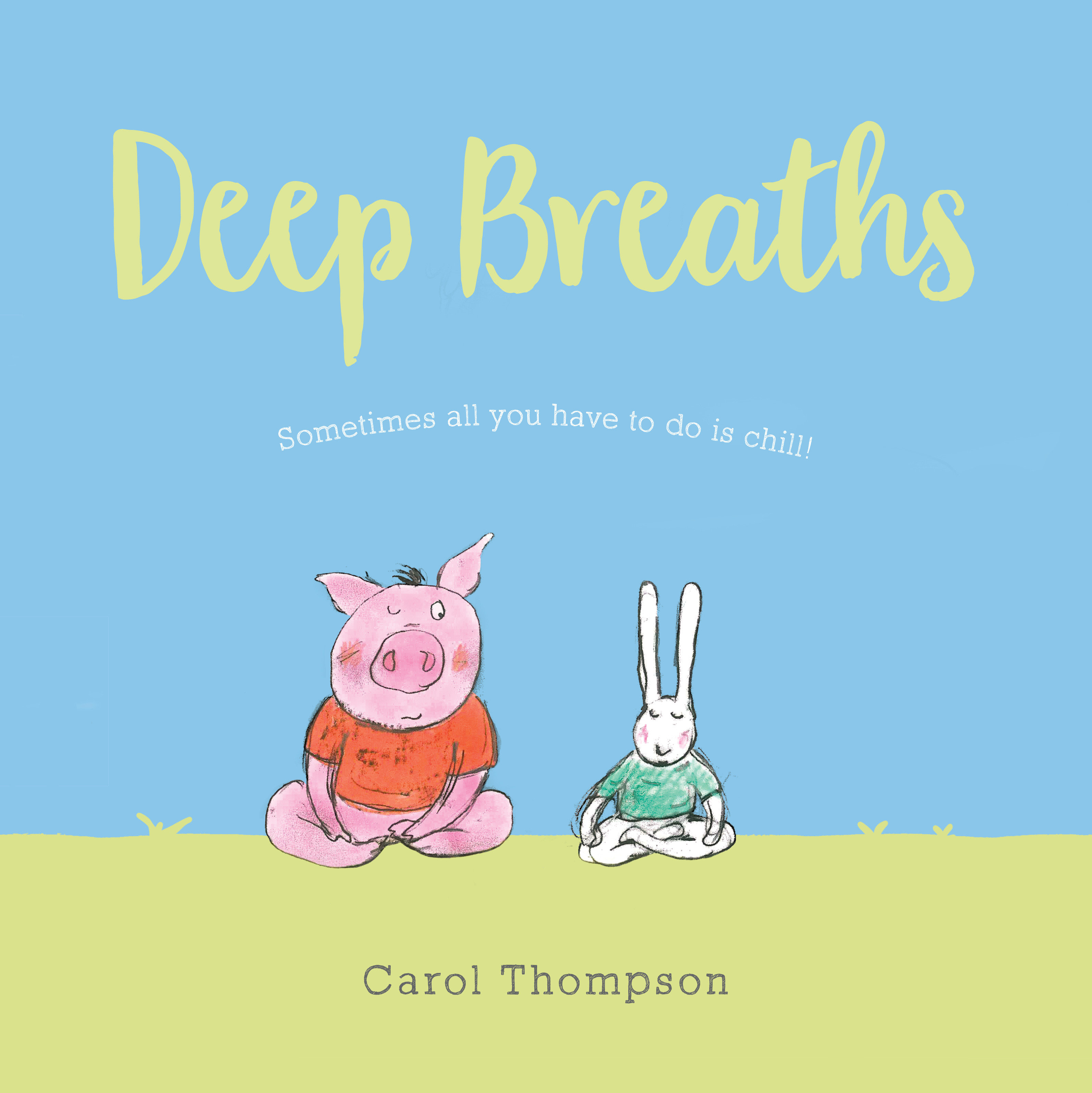 Deep Breaths (Hardcover Book)