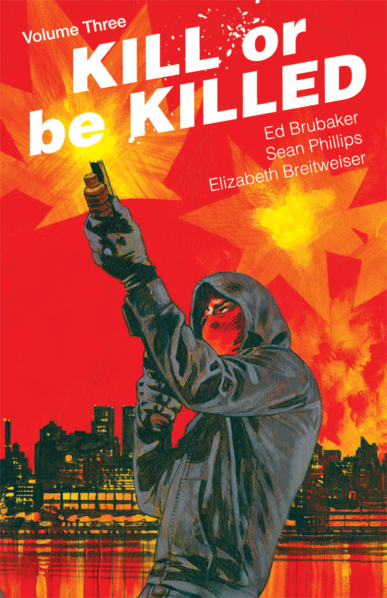 Kill Or Be Killed Graphic Novel Volume 3 (Mature)