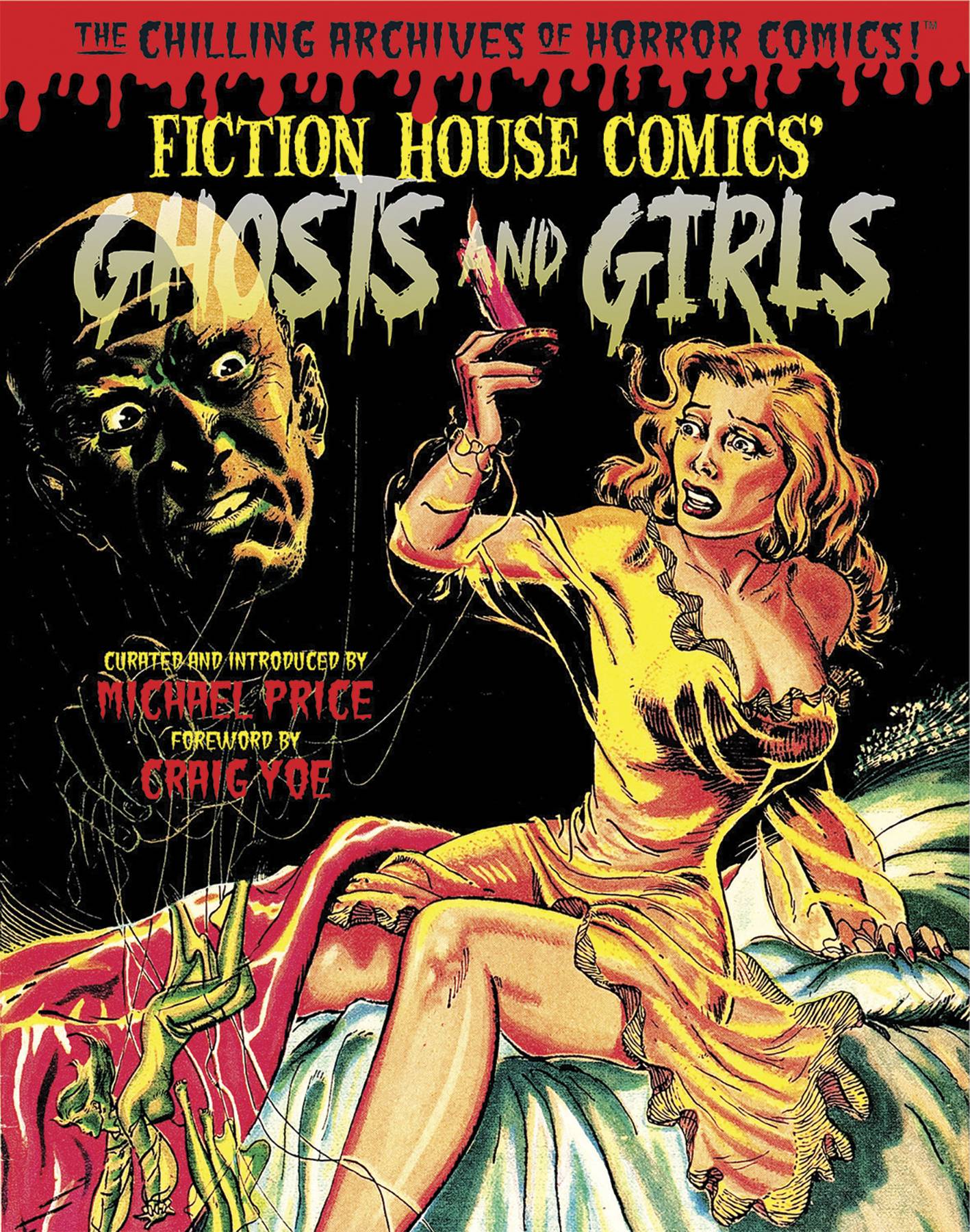 Ghosts And Girls of Fiction House Hardcover