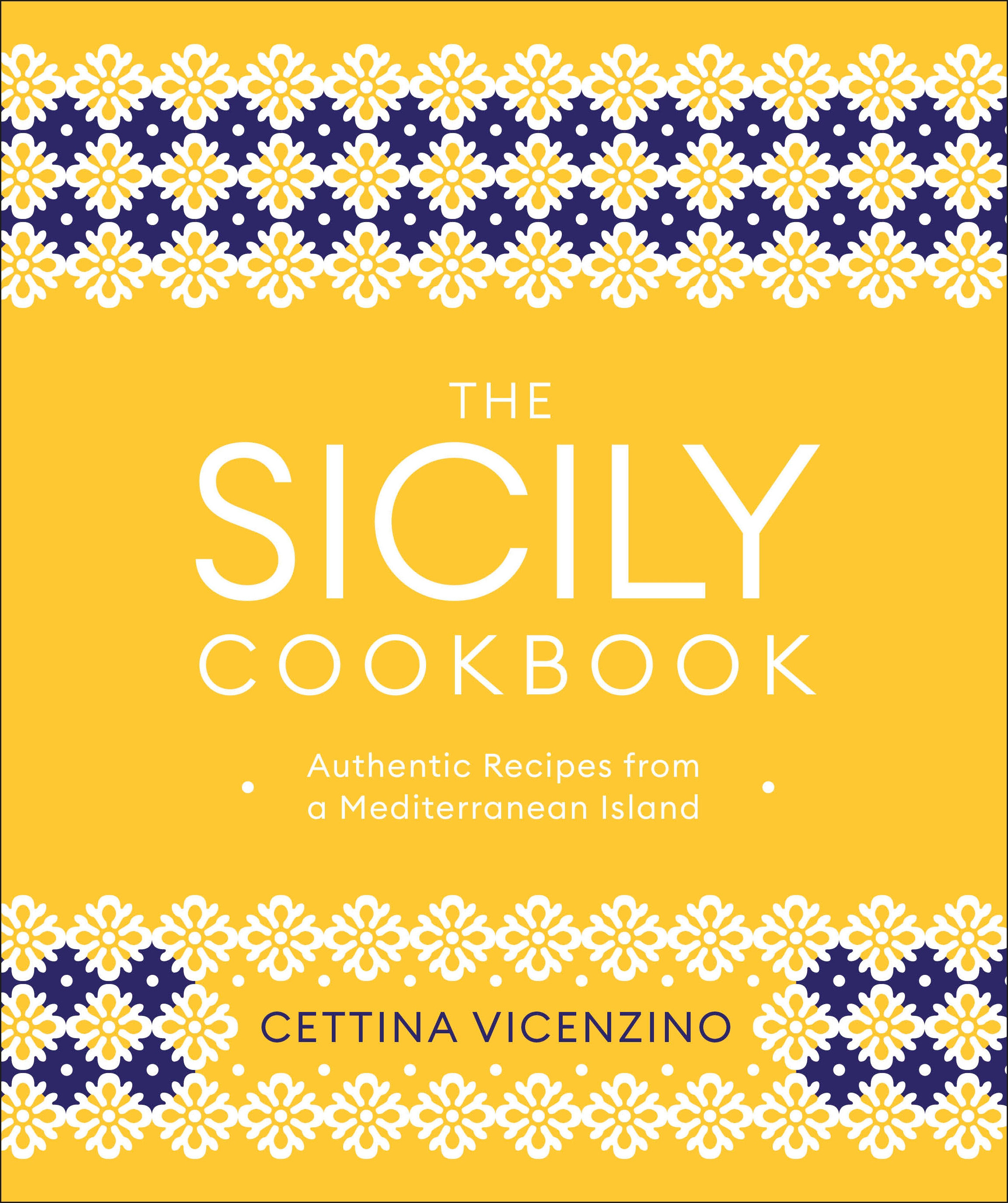 The Sicily Cookbook (Hardcover Book)