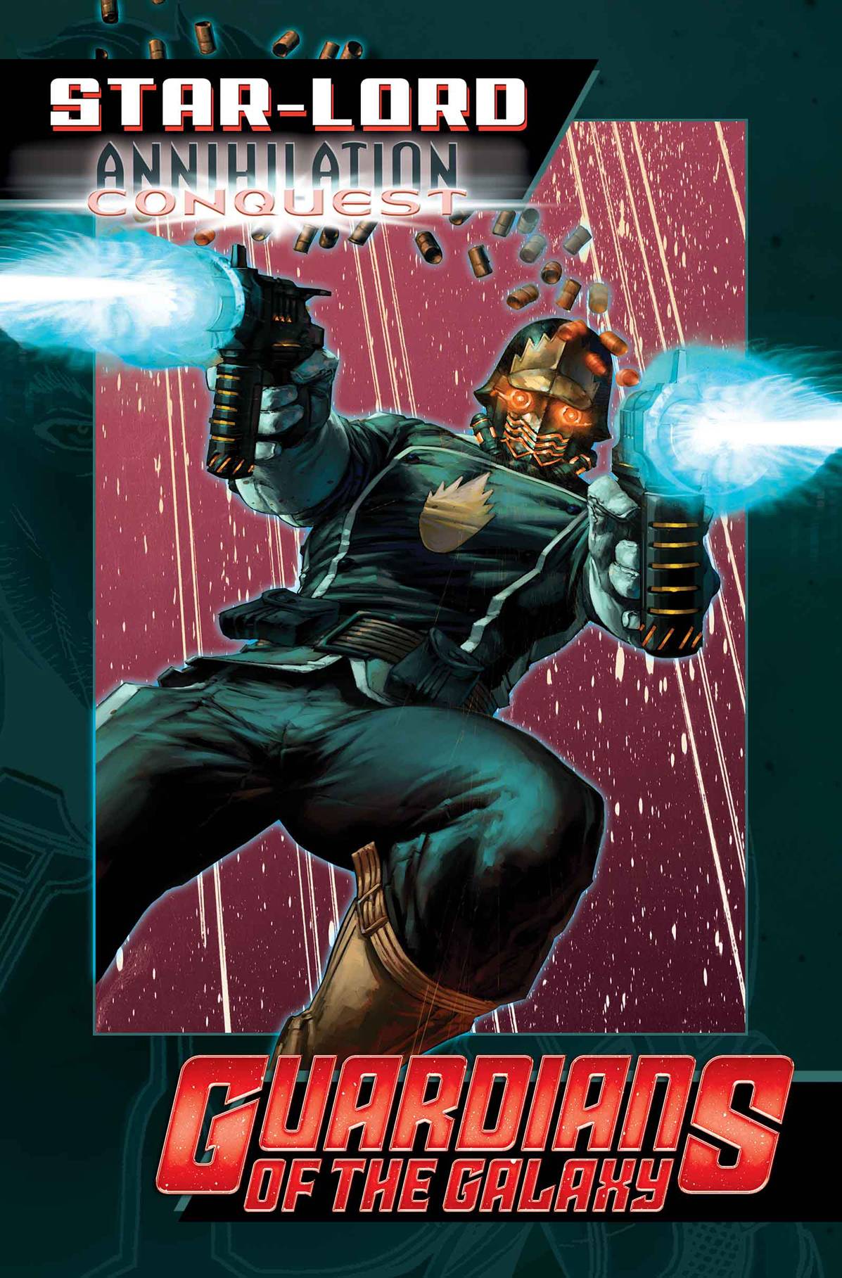 Star Lord Annihilation Conquest