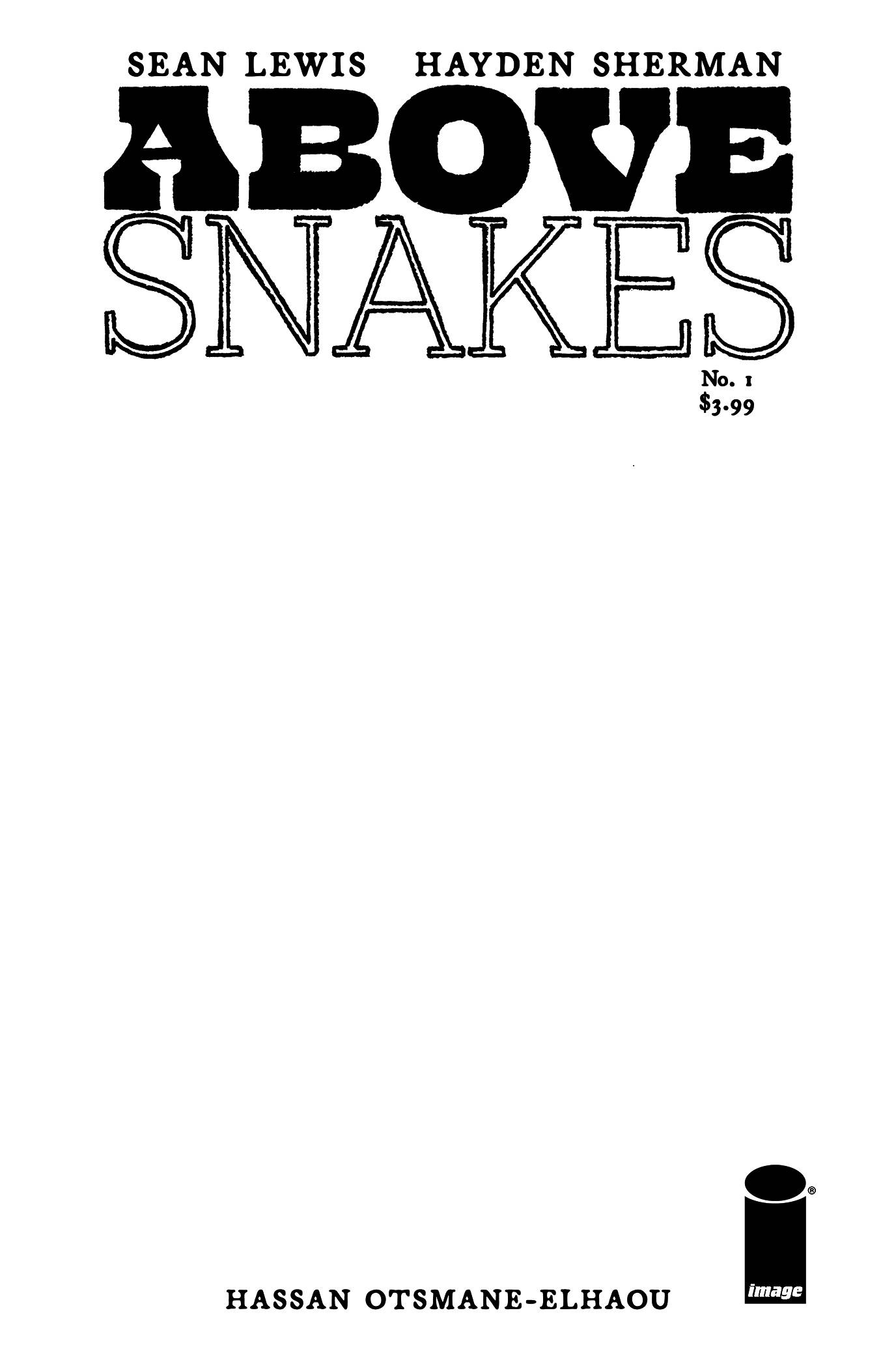Above Snakes #1 Cover B Blank Sketch (Mature) (Of 5)