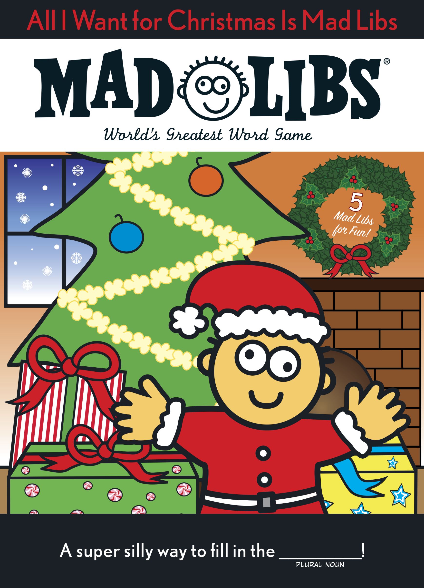 All I Want For Christmas Is Mad Libs