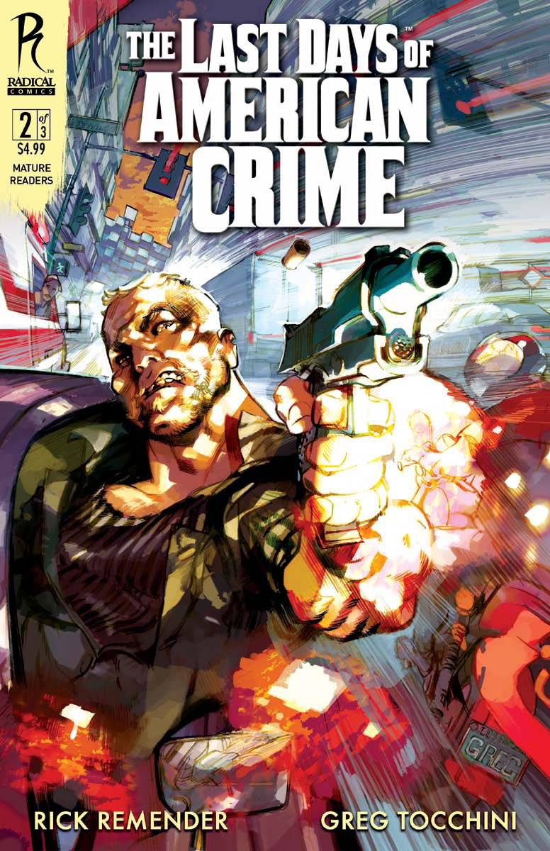 Last Days of American Crime #2 B Cover Tocchini