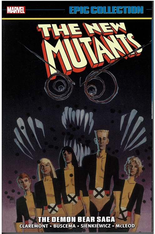 The New Mutants Epic Collection Volume 2 Tpb - Half Off!