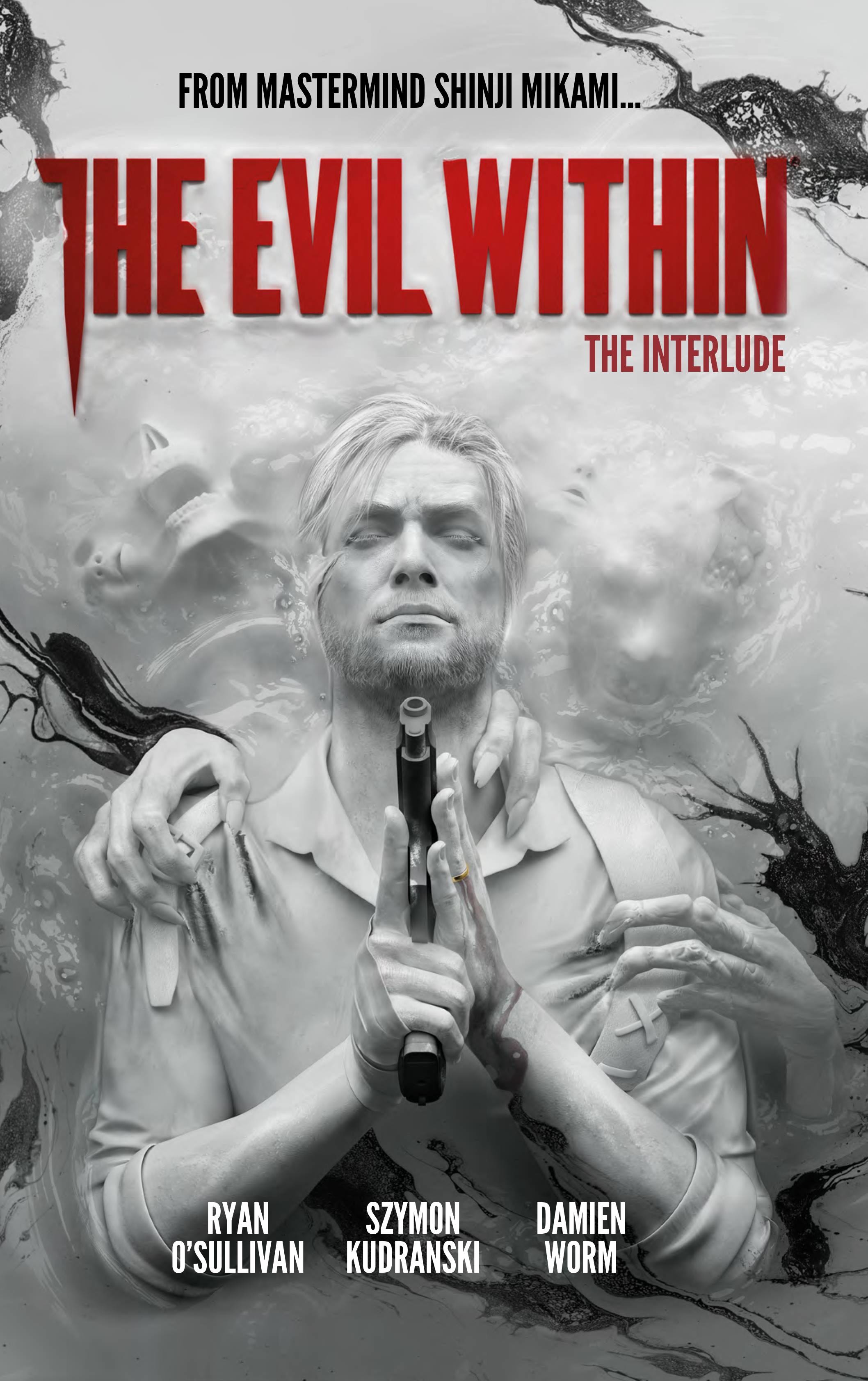 Evil Within Hardcover The Interlude