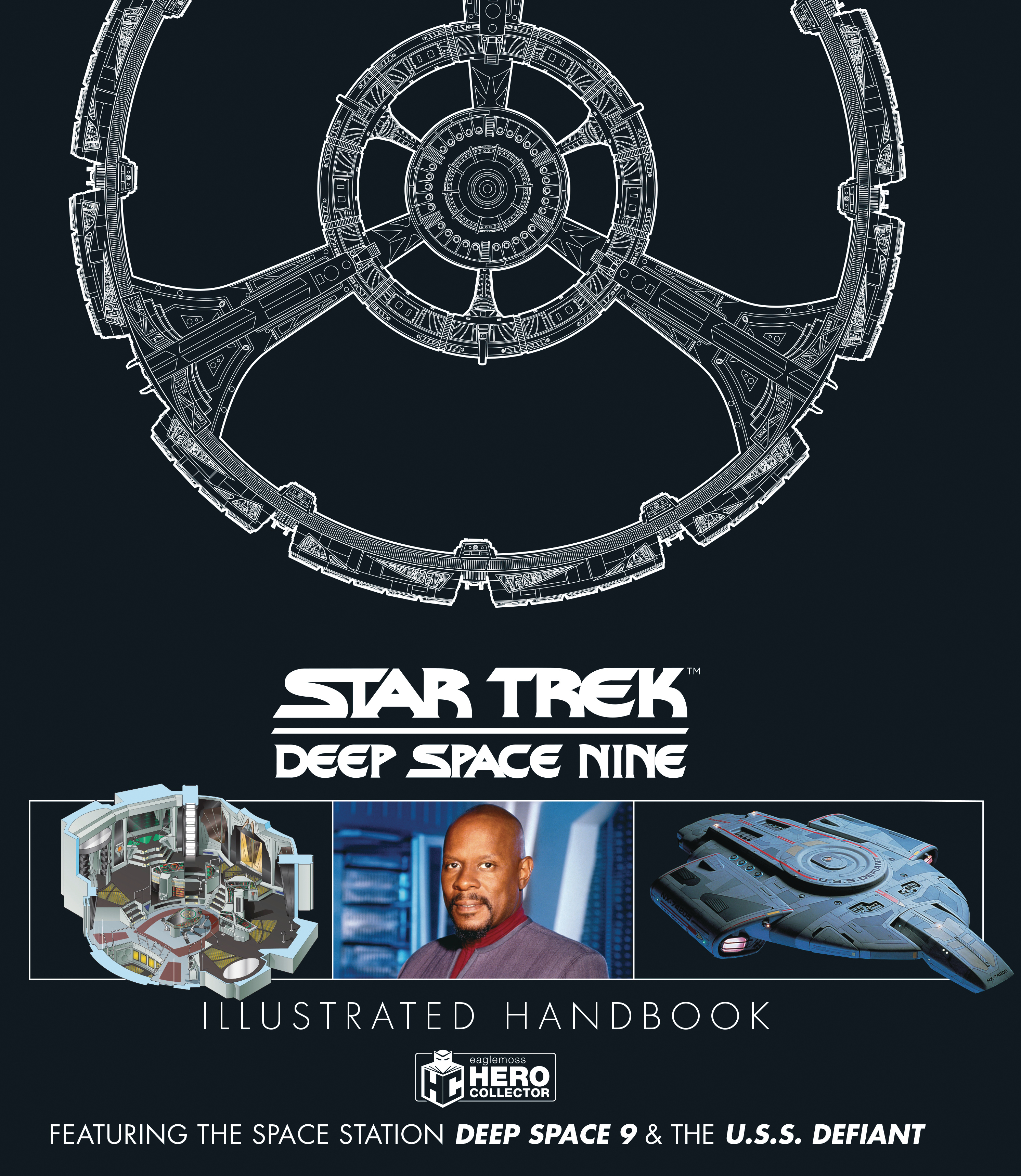 Star Trek Deep Space Nine & Uss Defiant Illustrated Handbook Hardcover