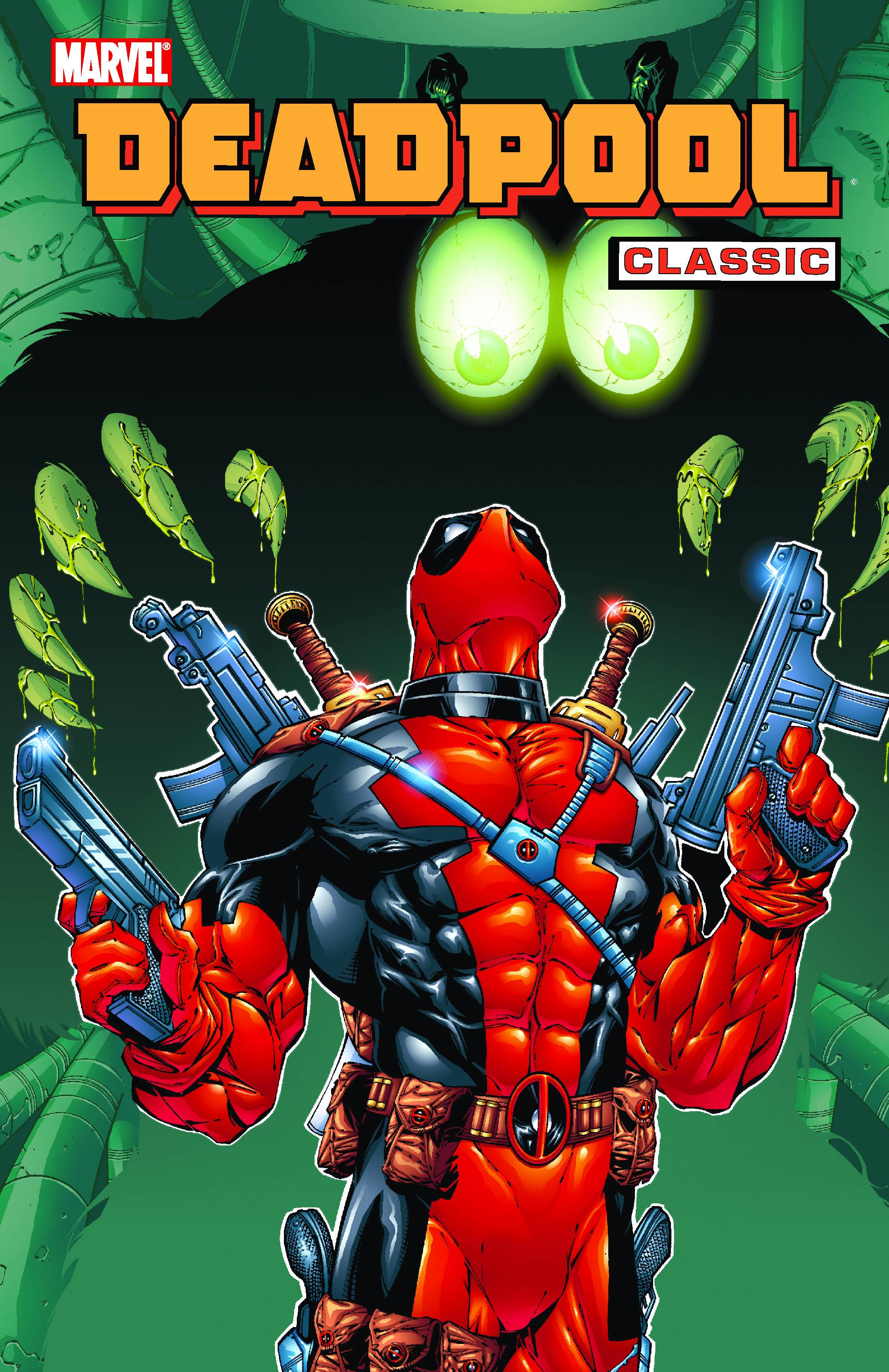 Deadpool Classic Graphic Novel Volume 3