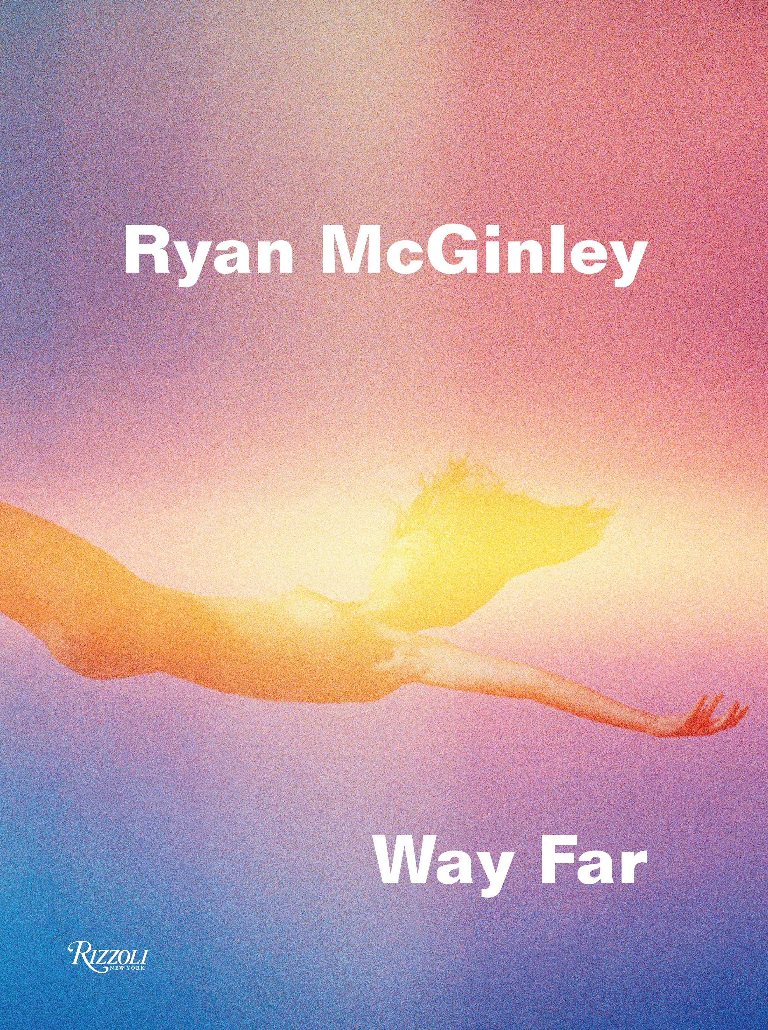 Ryan Mcginley: Way Far (Hardcover Book)