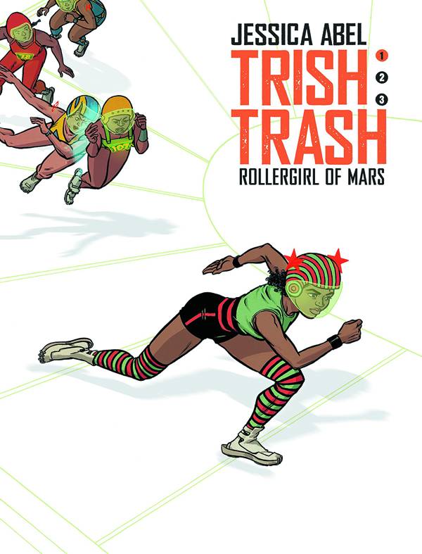 Trish Trash Rollergirl of Mars Hardcover Volume 1