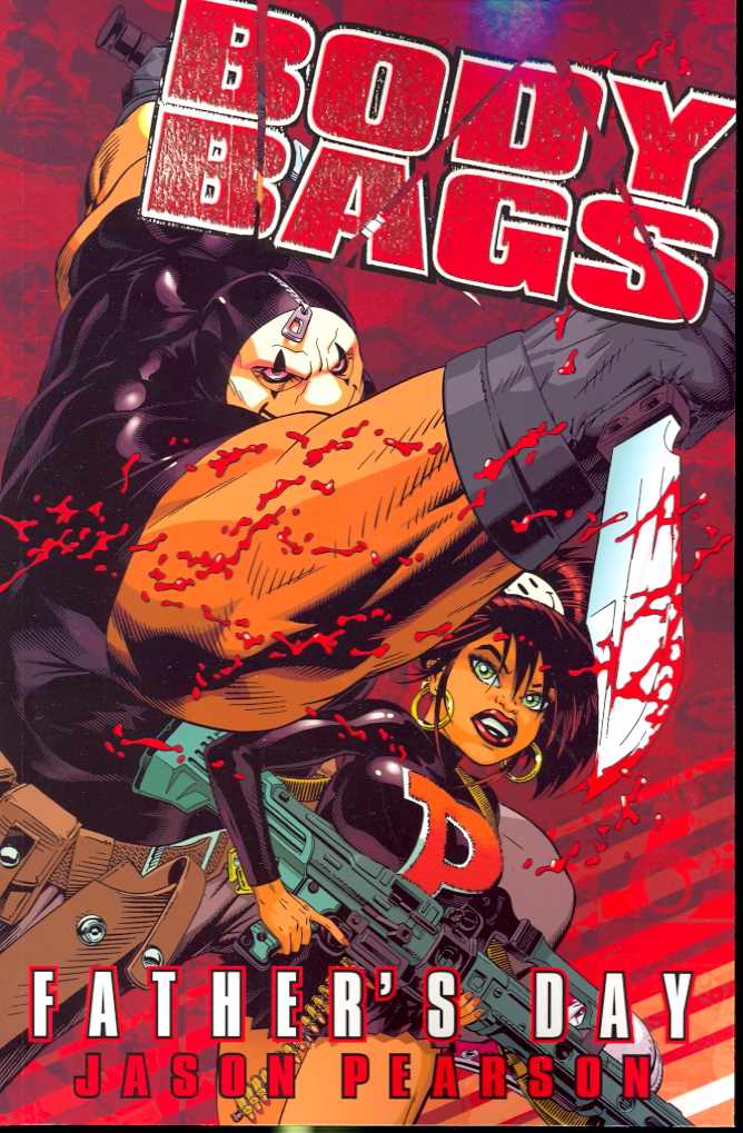 Body Bags Graphic Novel Volume 1 Fathers Day (Mature)