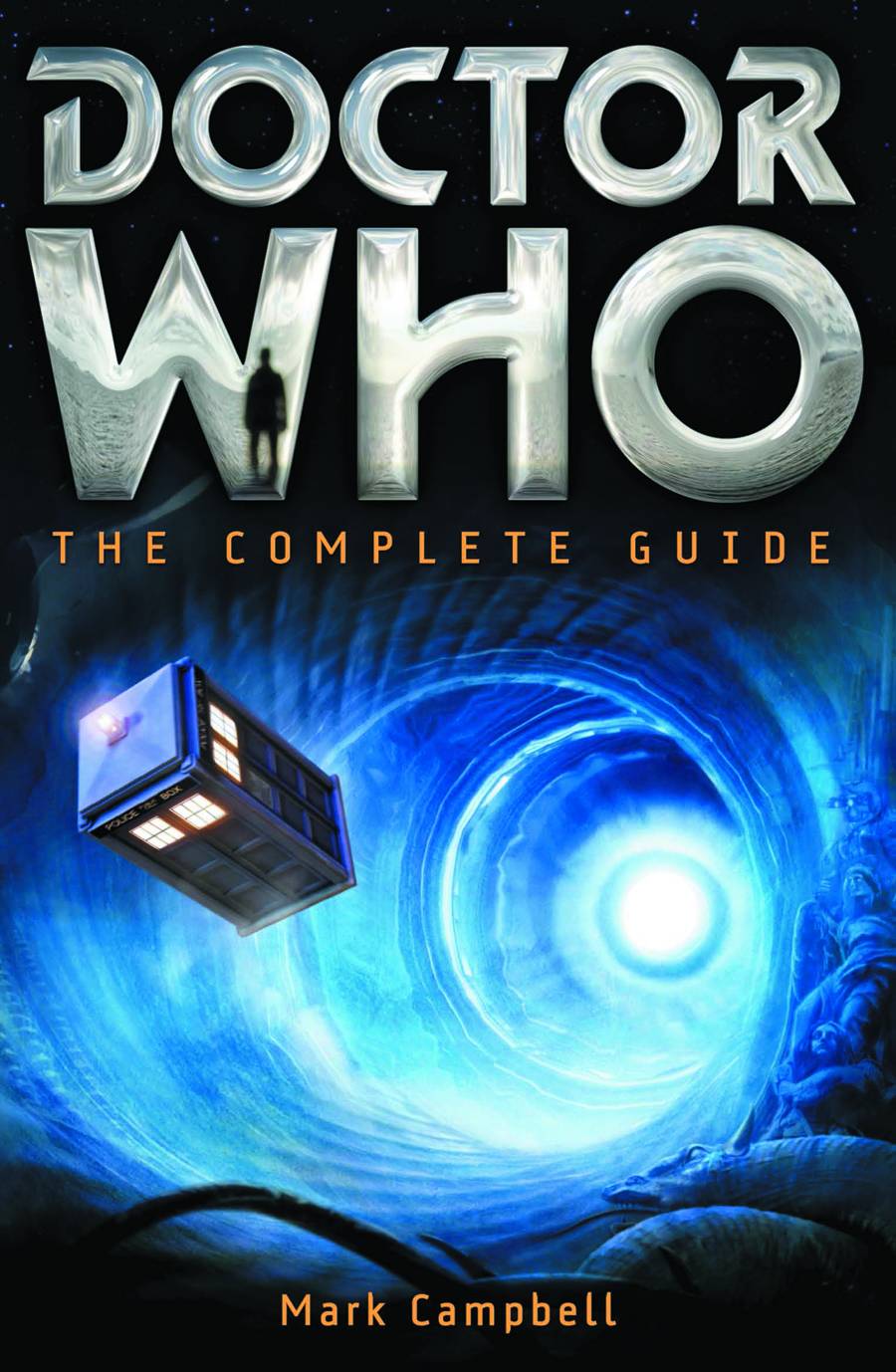 Doctor Who Complete Guide Soft Cover