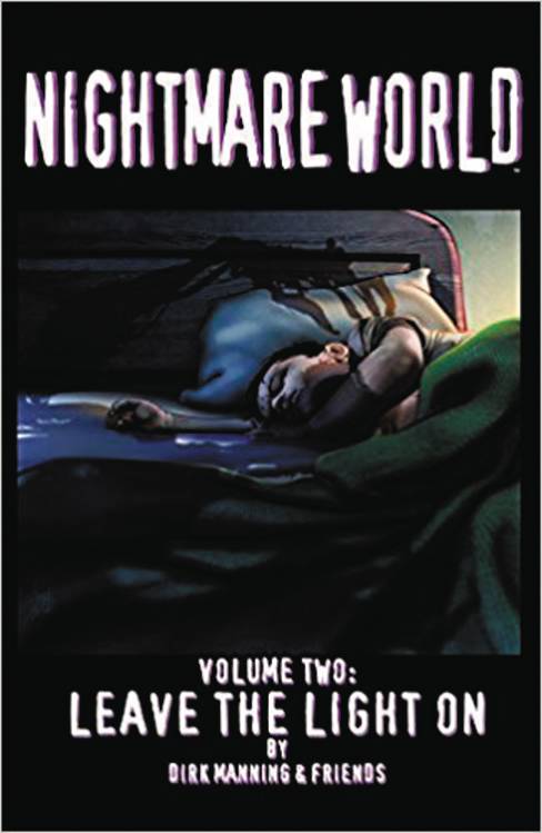 Nightmare World Graphic Novel (Devils Due Ed) Volume 2 Leave The Light On