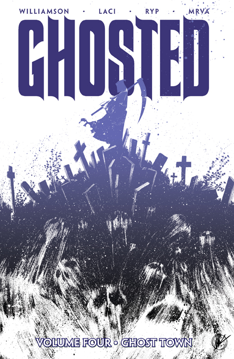 Ghosted Graphic Novel Volume 4 Ghost Town (Mature)