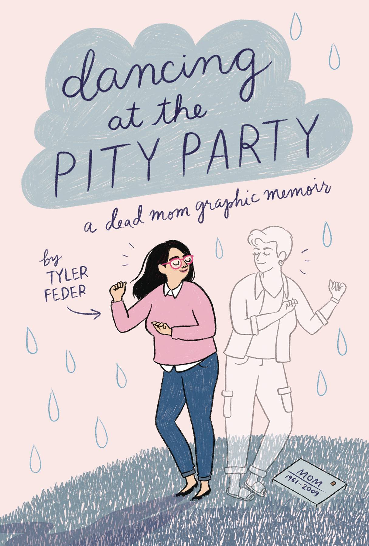 Dancing At The Pity Party Graphic Novel