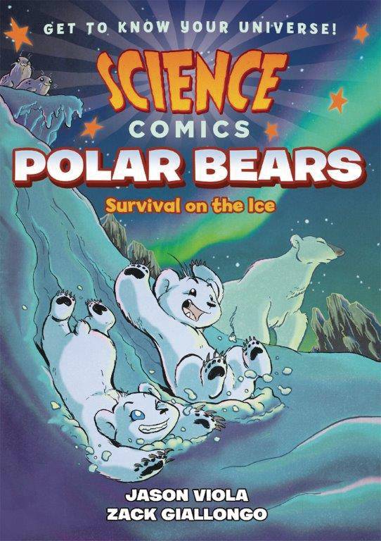 Science Comics Polar Bears Hardcover Graphic Novel