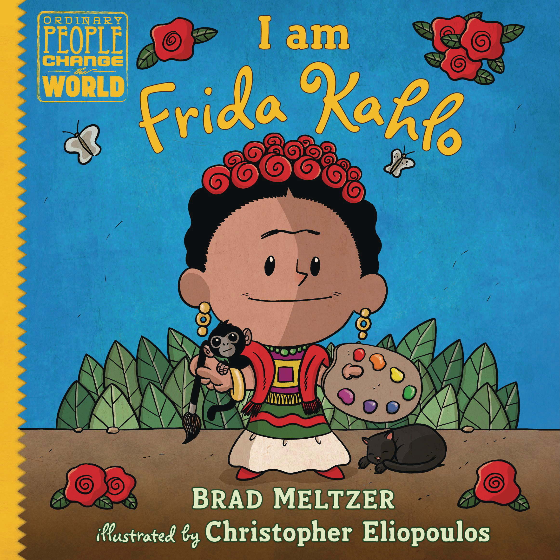 I Am Frida Kahlo Young Reader Hardcover