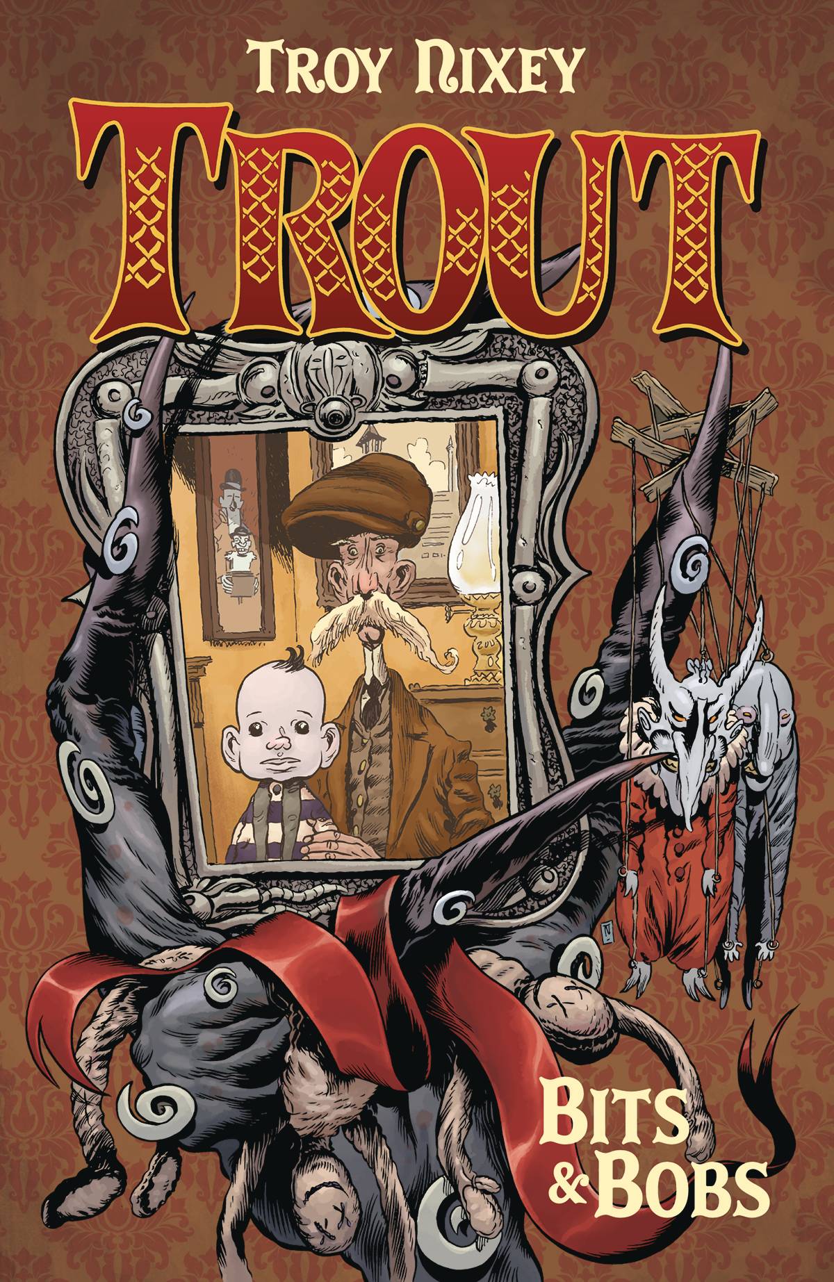 Trout Hardcover Volume 1 Bits & Bobs