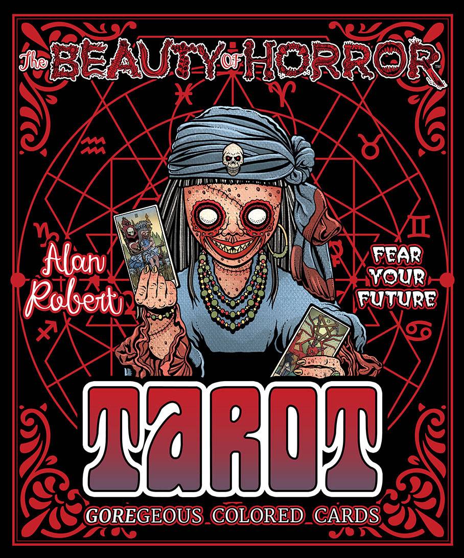 Beauty of Horror Fear Your Future Tarot Deck