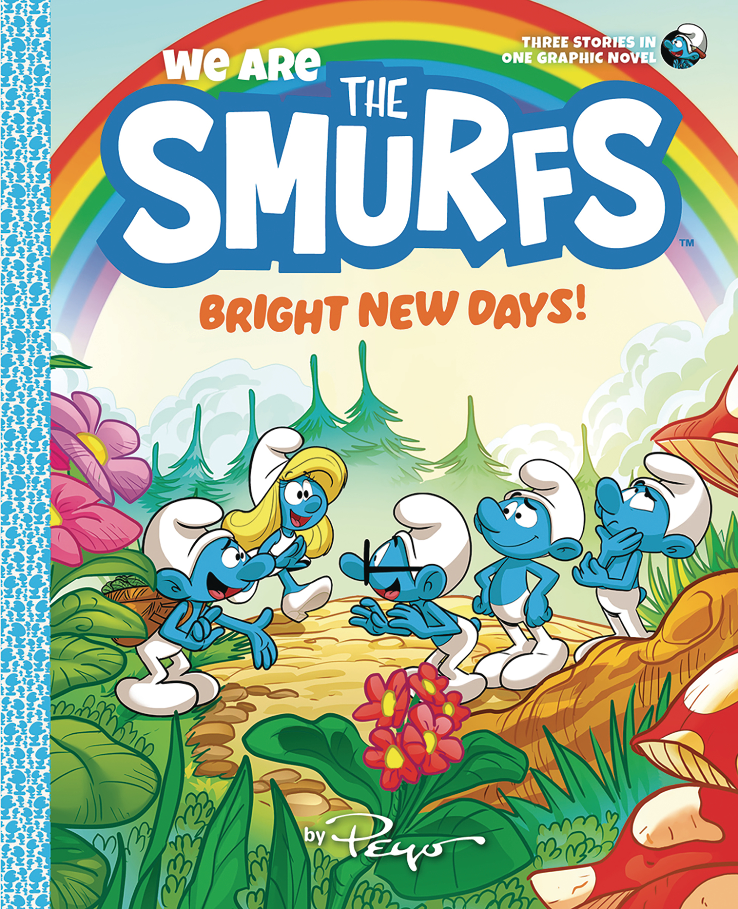 We Are the Smurfs Graphic Novel Volume 3 Bright New Days