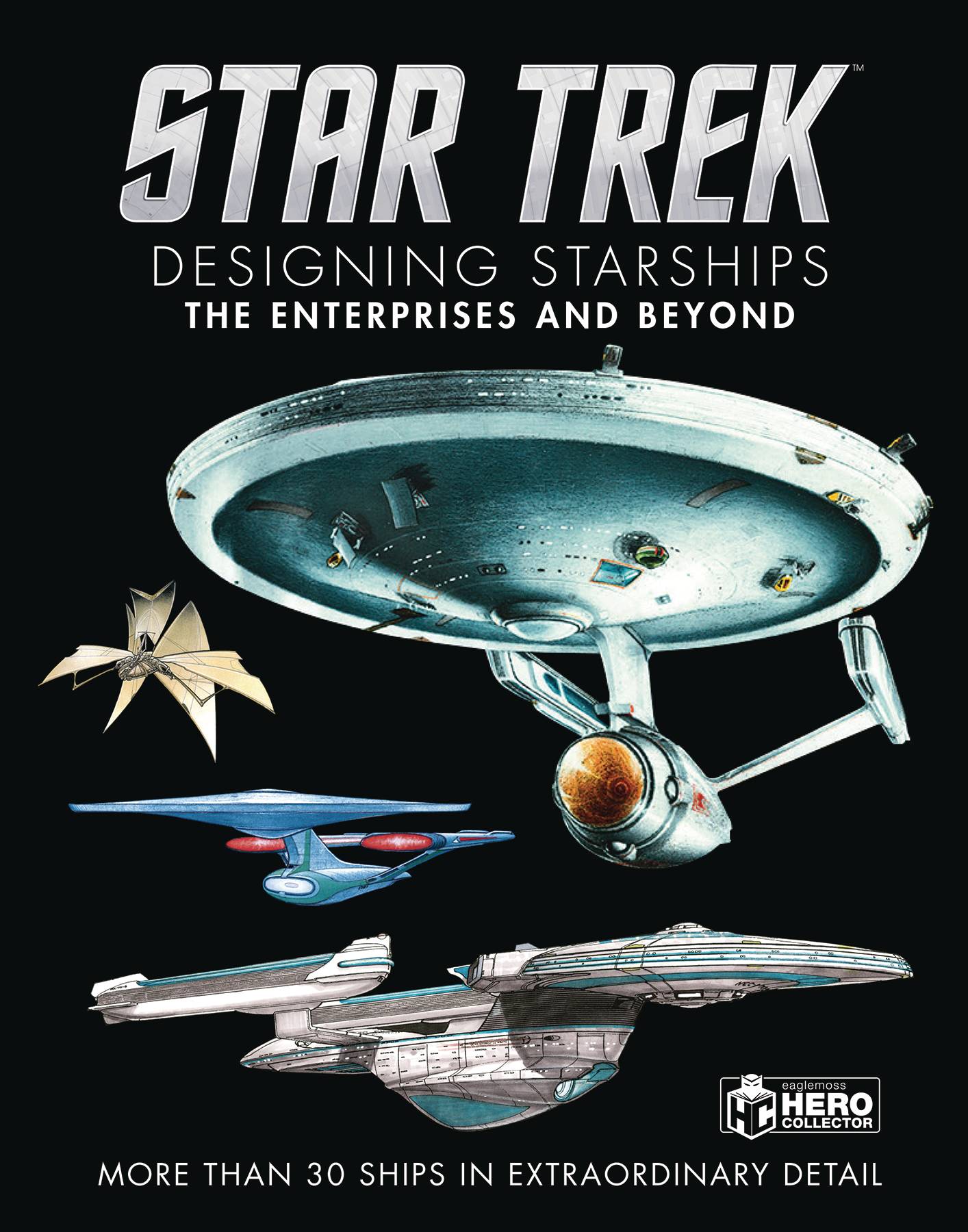 Star Trek Designing Starships Hardcover Volume 1 Enterprises & Beyond