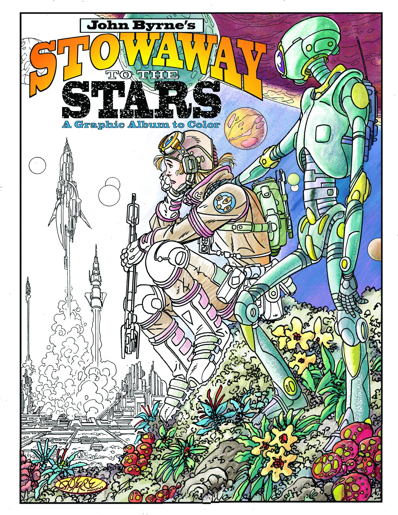 John Byrne Stowaway To The Stars Graphic Ablum To Color Graphic Novel