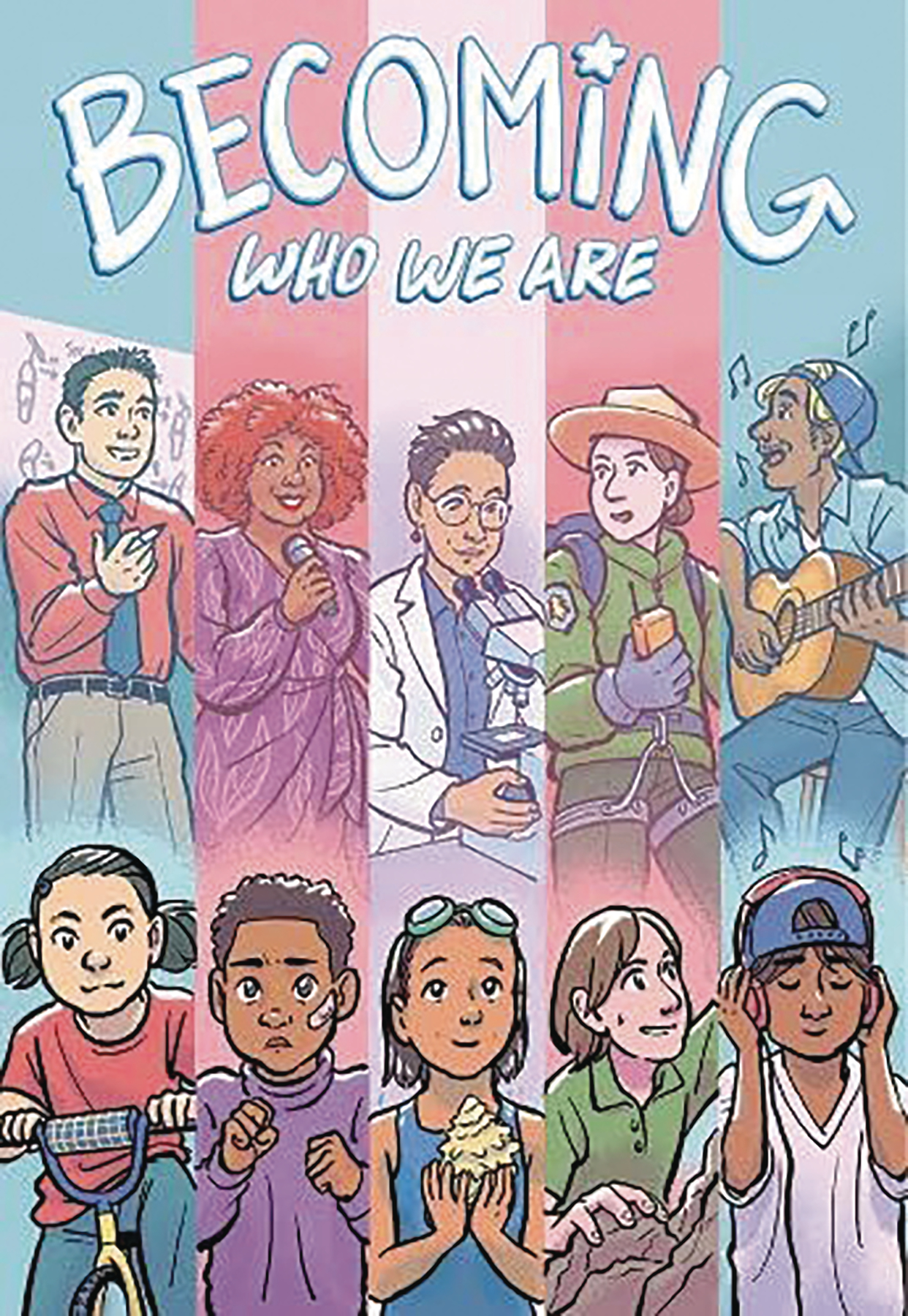 Becoming Who We Are Graphic Novel (Mature)