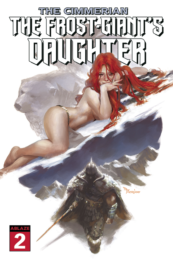Cimmerian Frost Giants Daughter #2 Cover A Miguel Mercado (Mature)