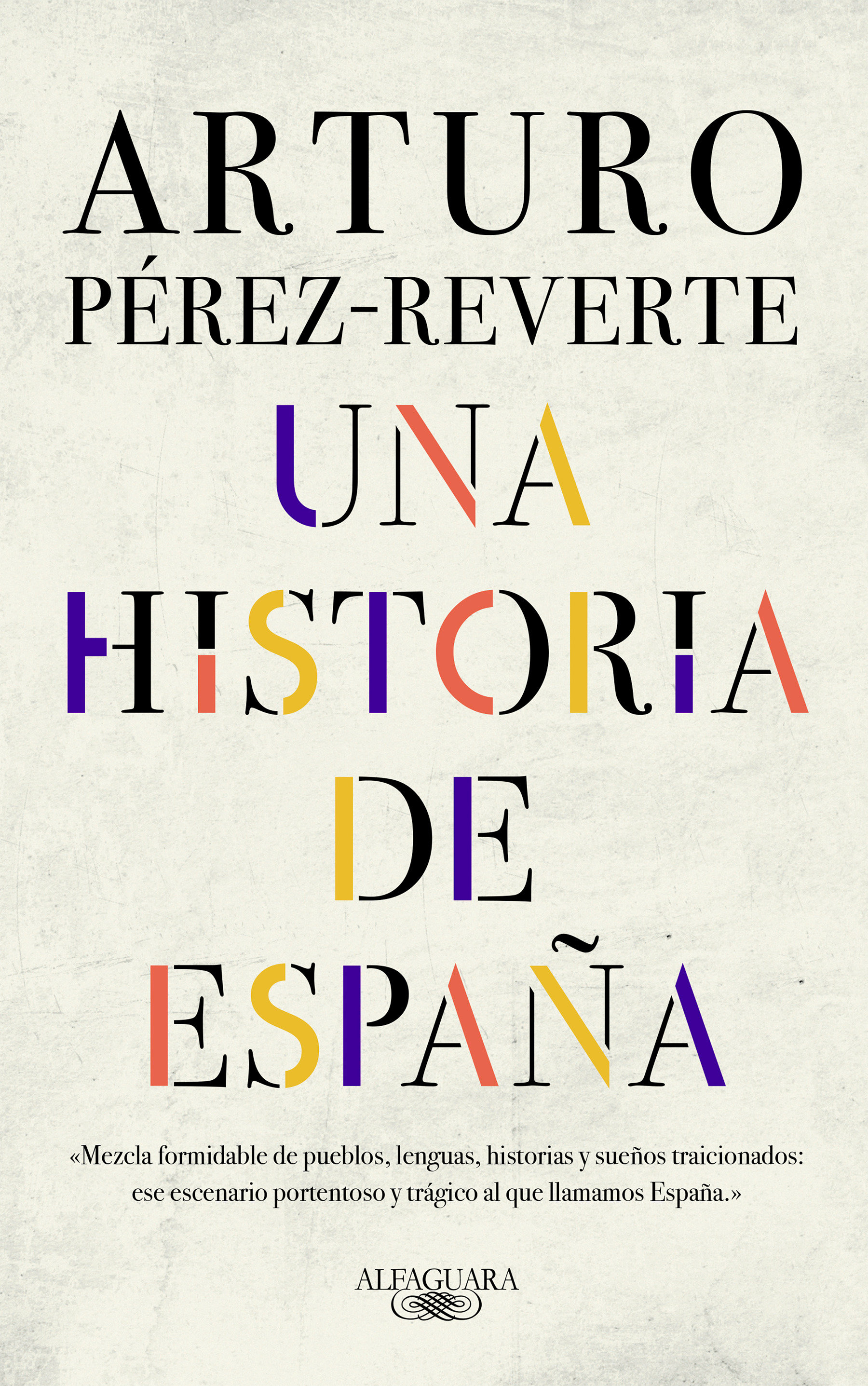 Una Historia De España / A History Of Spain (Hardcover Book)