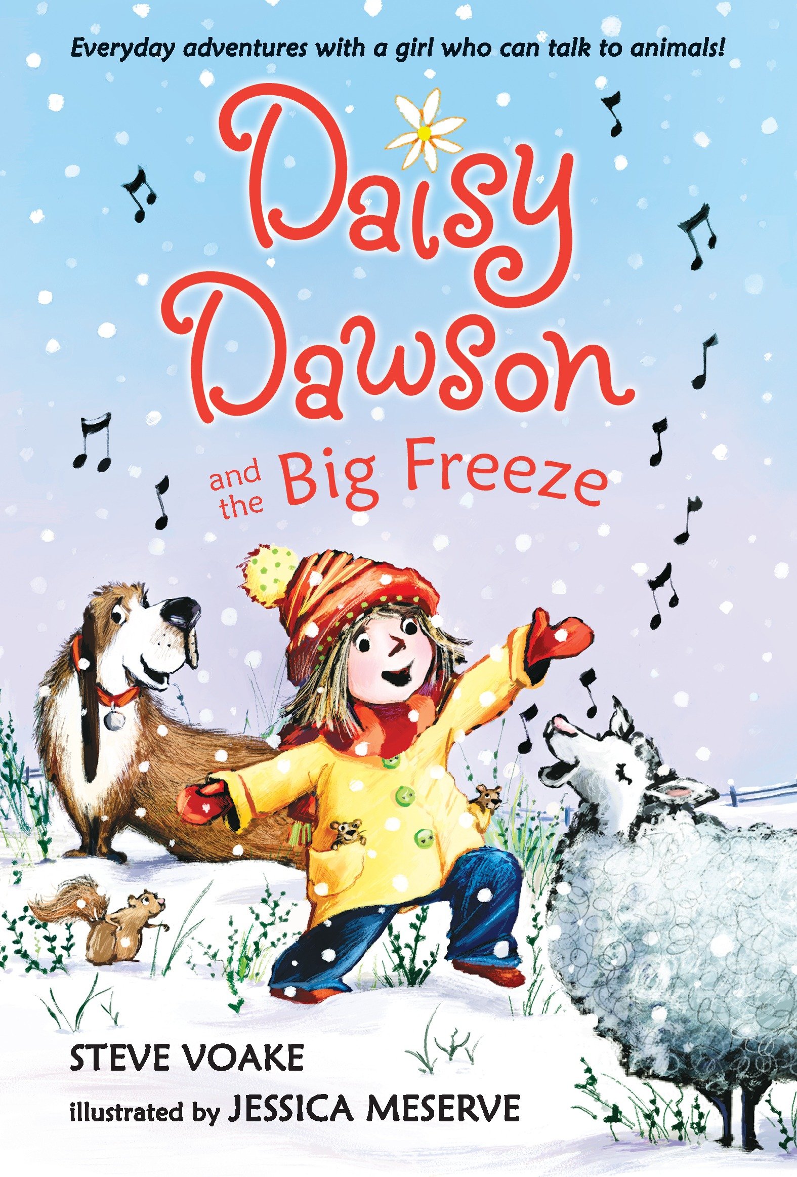 Daisy Dawson Volume 3 Daisy Dawson and the Big Freeze