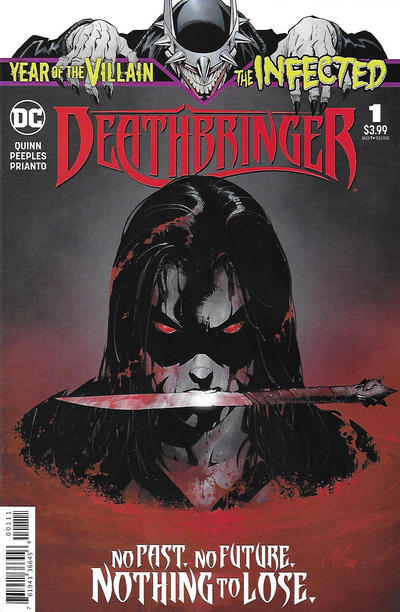 The Infected: Deathbringer #1