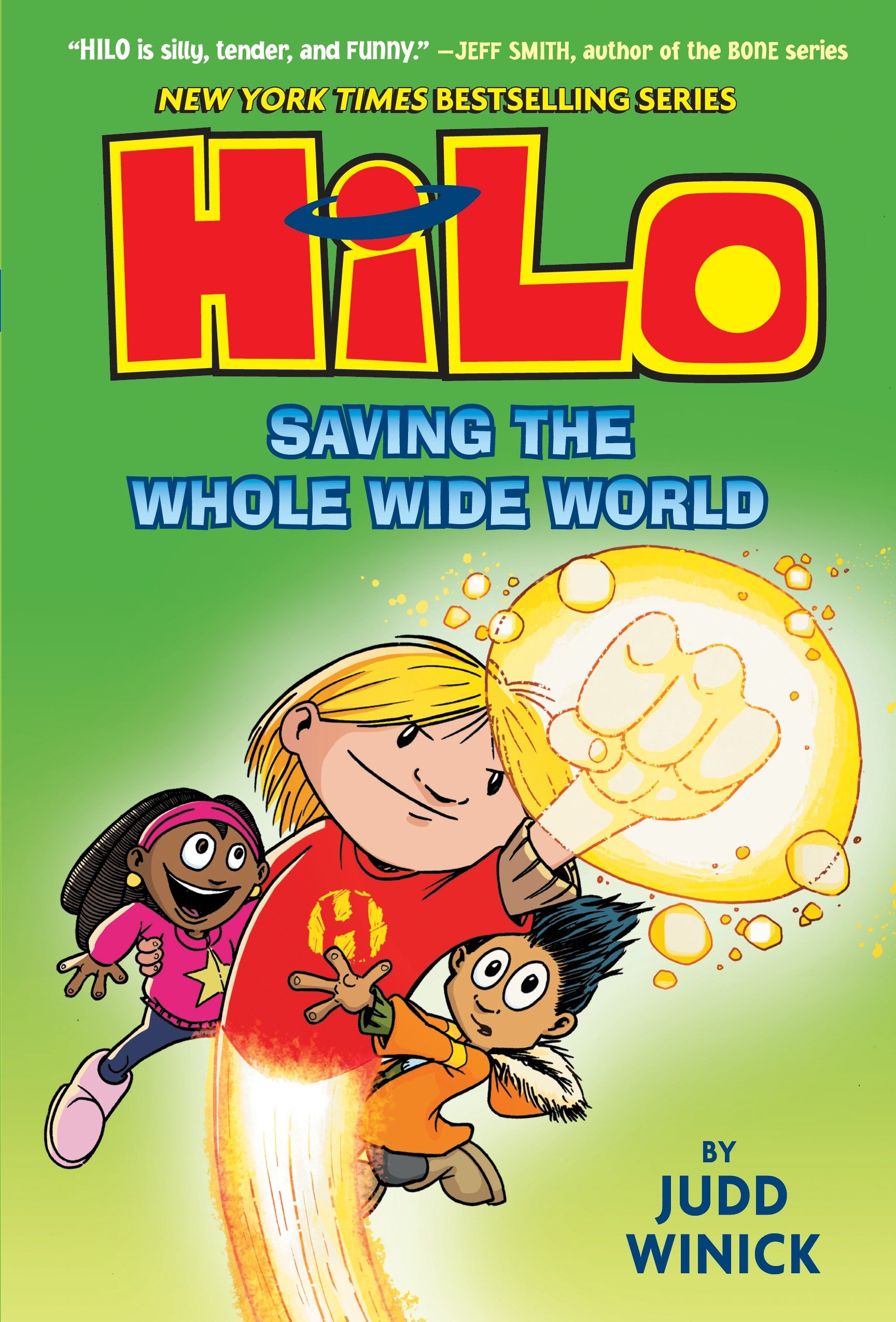 Hilo Hardcover Graphic Novel (Library Binding Edition) Volume 2 Saving The Whole Wide World