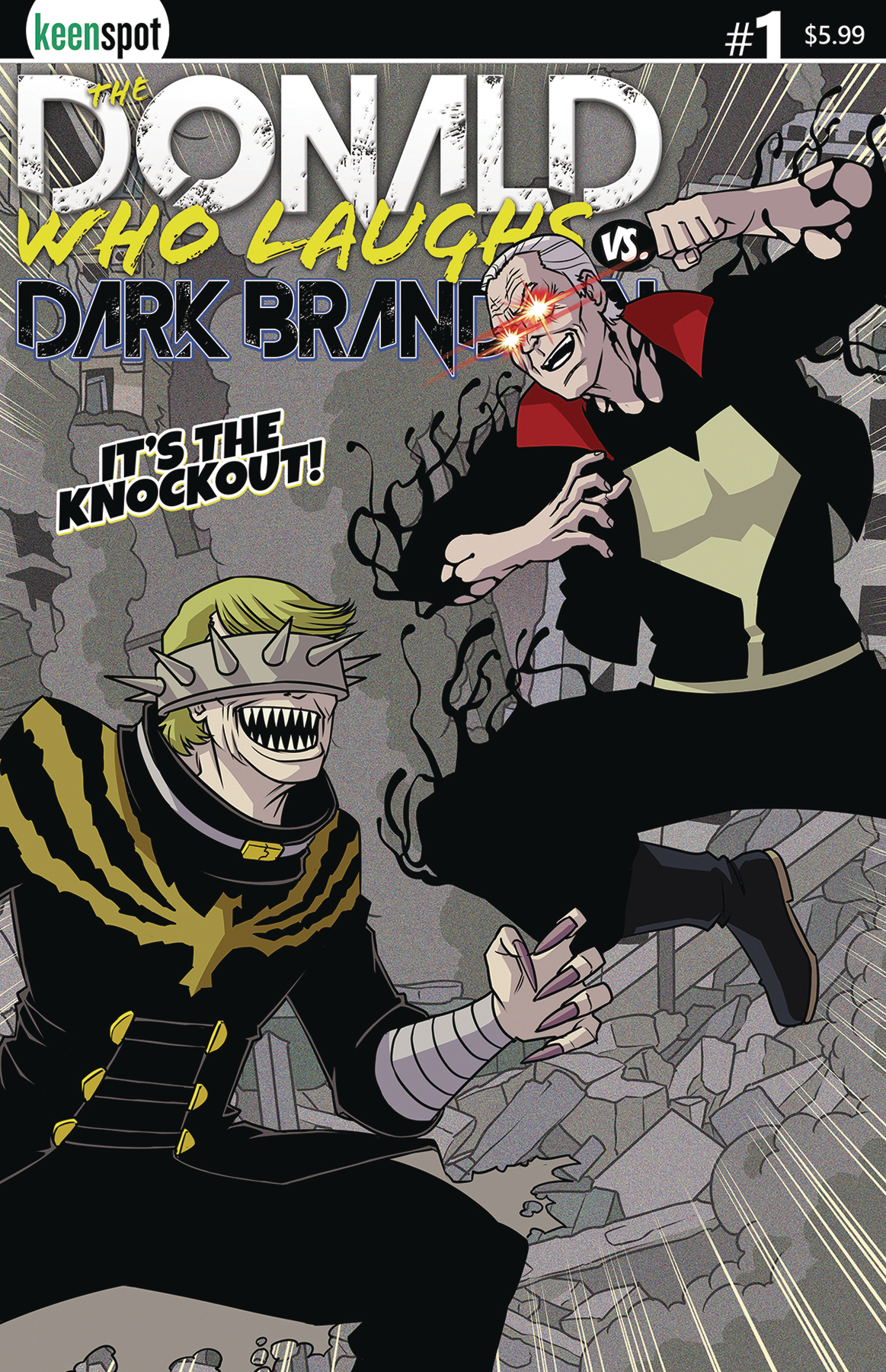 Donald Who Laughs Vs. Dark Brandon #1 Cover B Its The Knockout