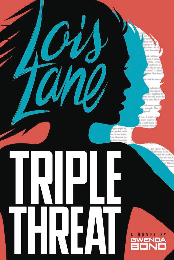 Lois Lane Triple Threat Ya Hardcover Novel
