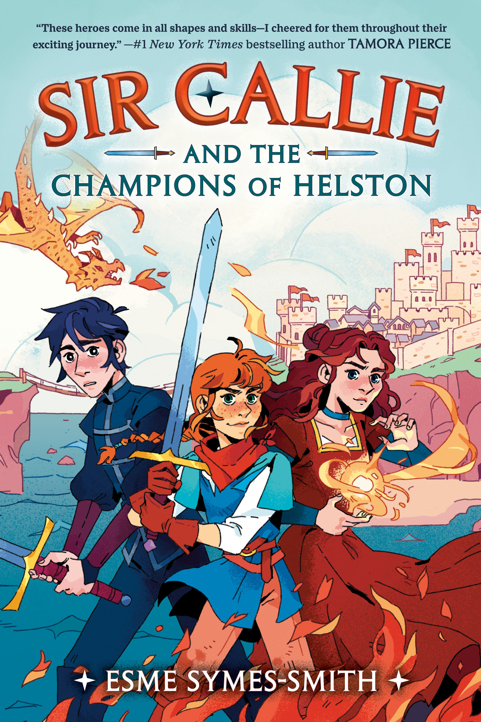 Sir Callie and the Champions Of Helston (Hardcover Book)
