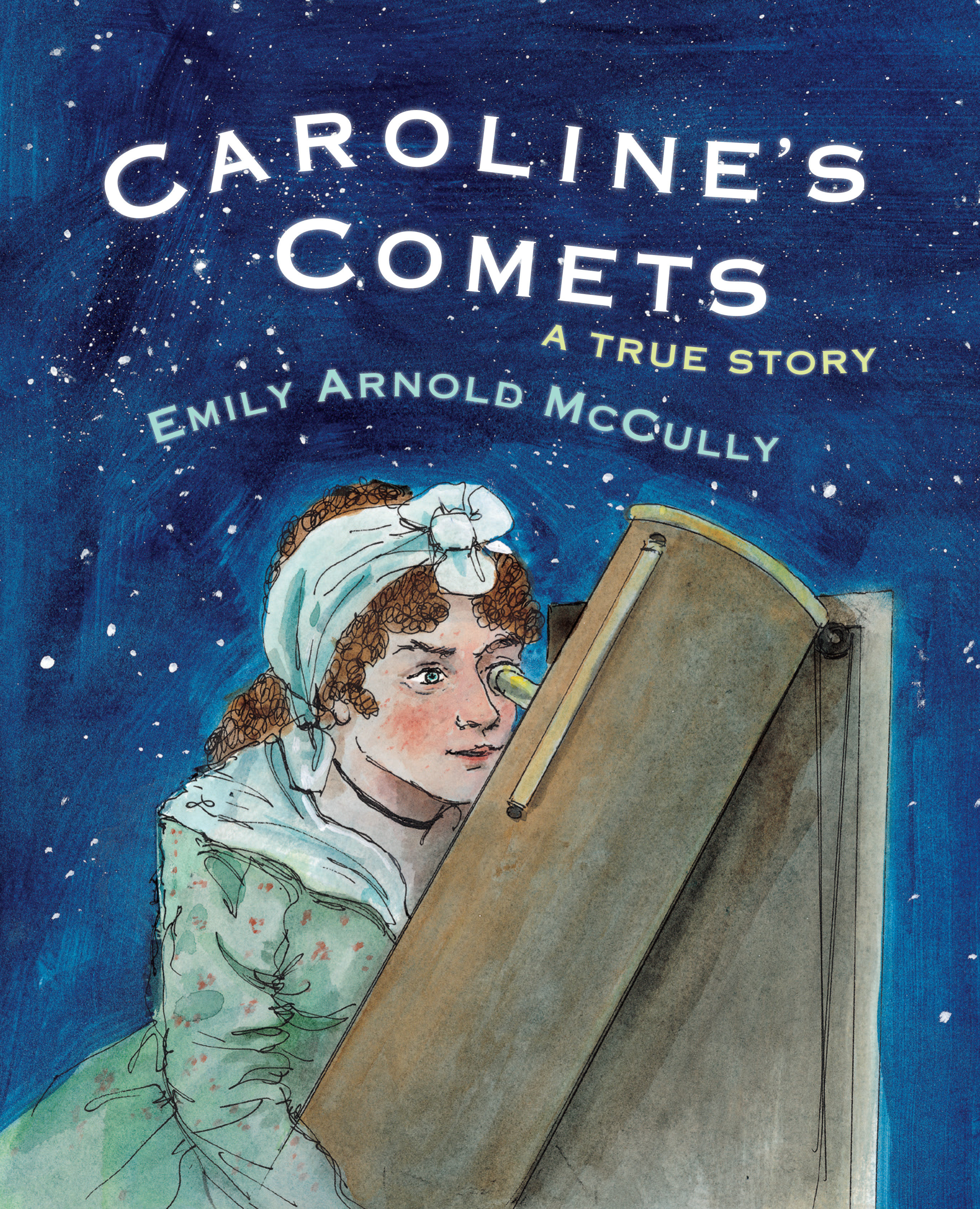 Caroline'S Comets (Hardcover Book)