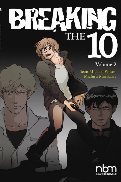 Breaking The Ten Graphic Novel Volume 2