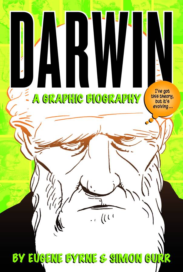 Darwin A Graphic Biography Graphic Novel