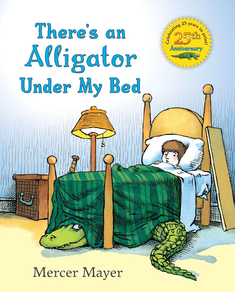 There'S An Alligator Under My Bed (Hardcover Book)