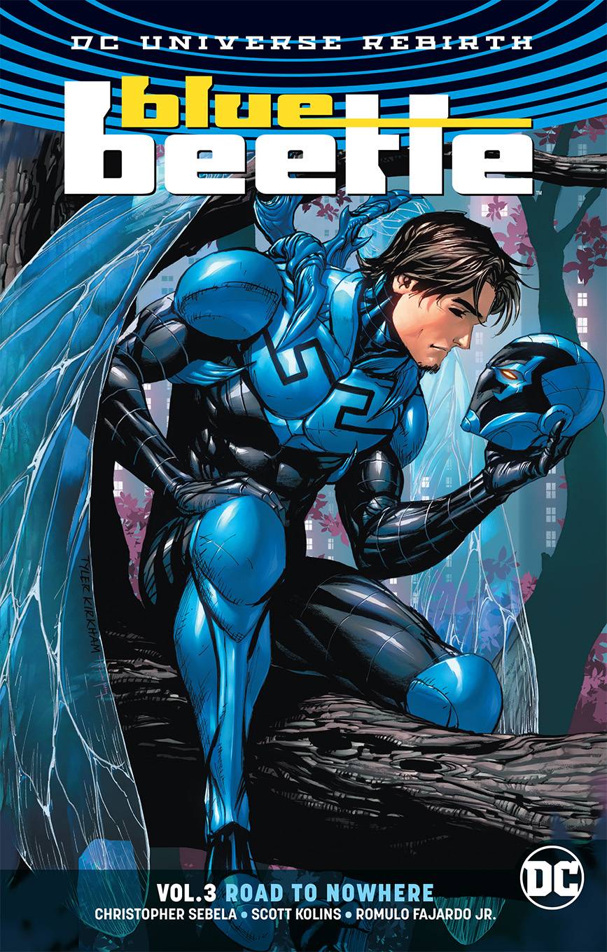 Blue Beetle Graphic Novel Volume 3 Road To Nowhere Rebirth