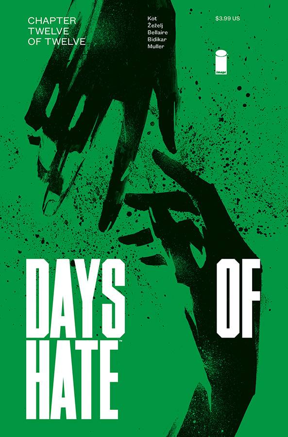Days of Hate #12 (Of 12) (Mature)