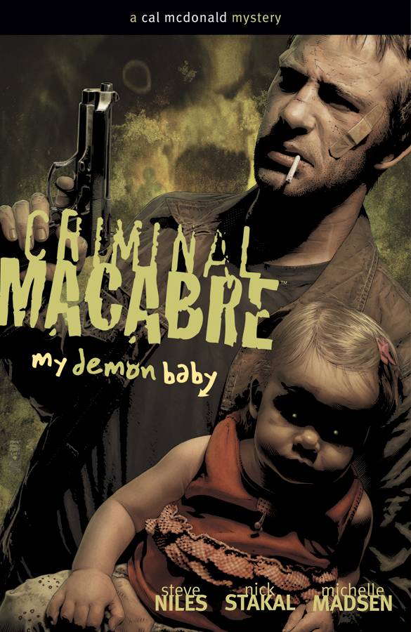 Criminal Macabre My Demon Baby Graphic Novel