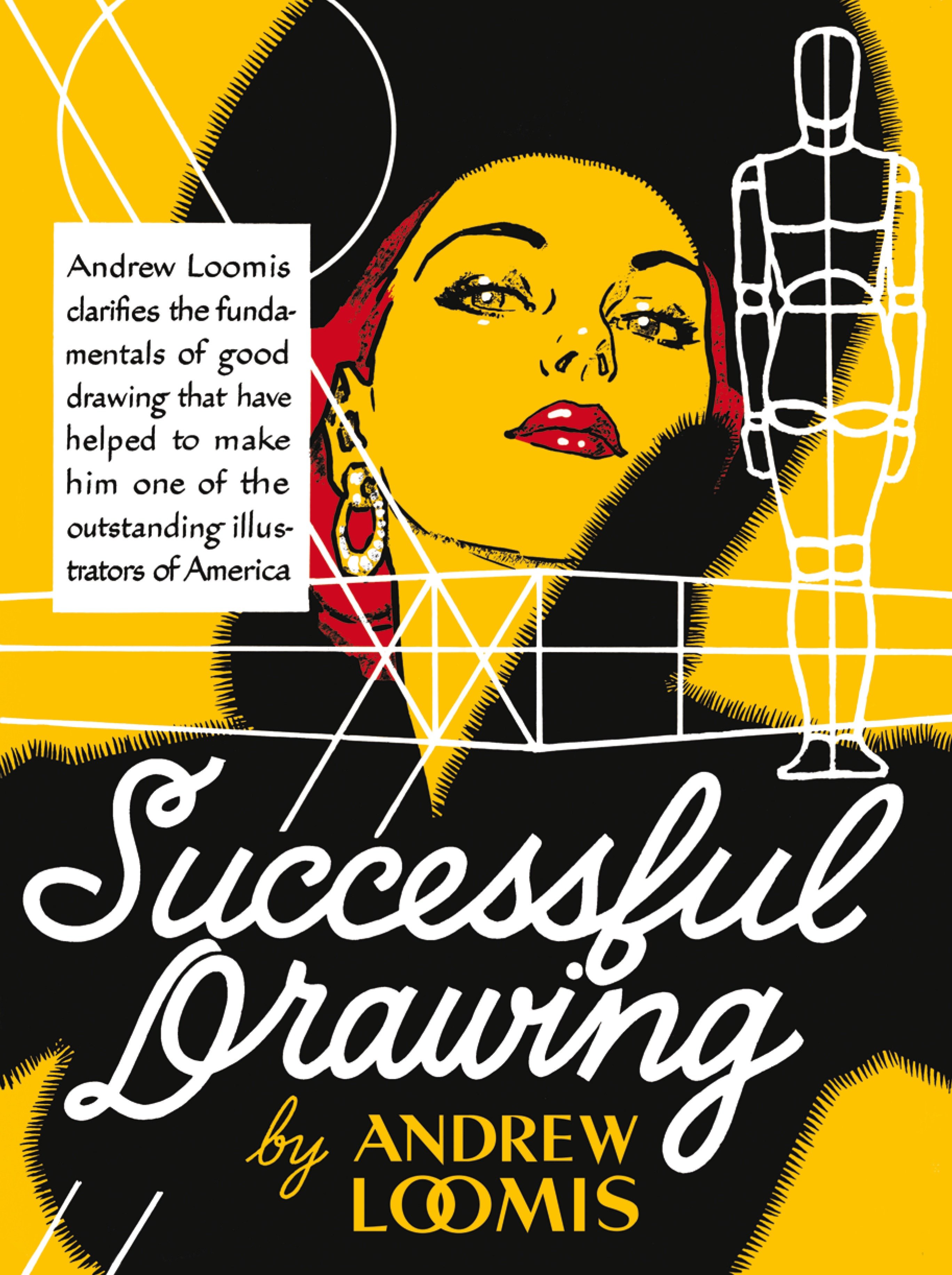 Andrew Loomis Succesful Drawing Hardcover