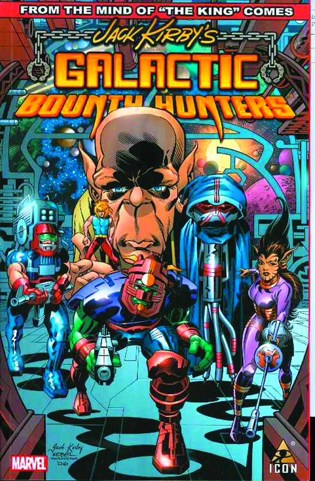 Jack Kirbys Galactic Bounty Hunters Graphic Novel