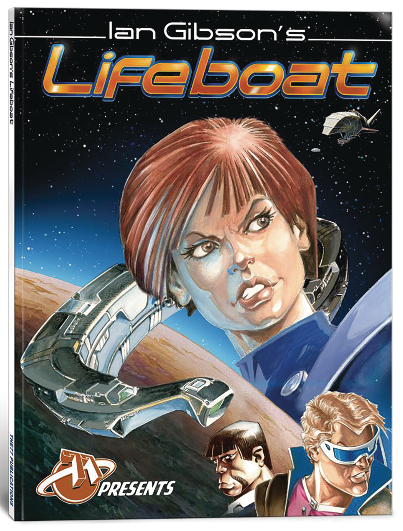 Ian Gibsons Lifeboat Soft Cover Graphic Novel Book 1