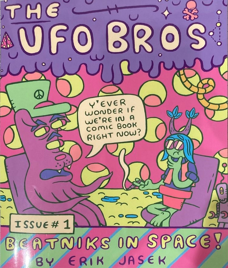 Ufo Bros #1 Beatniks In Space!