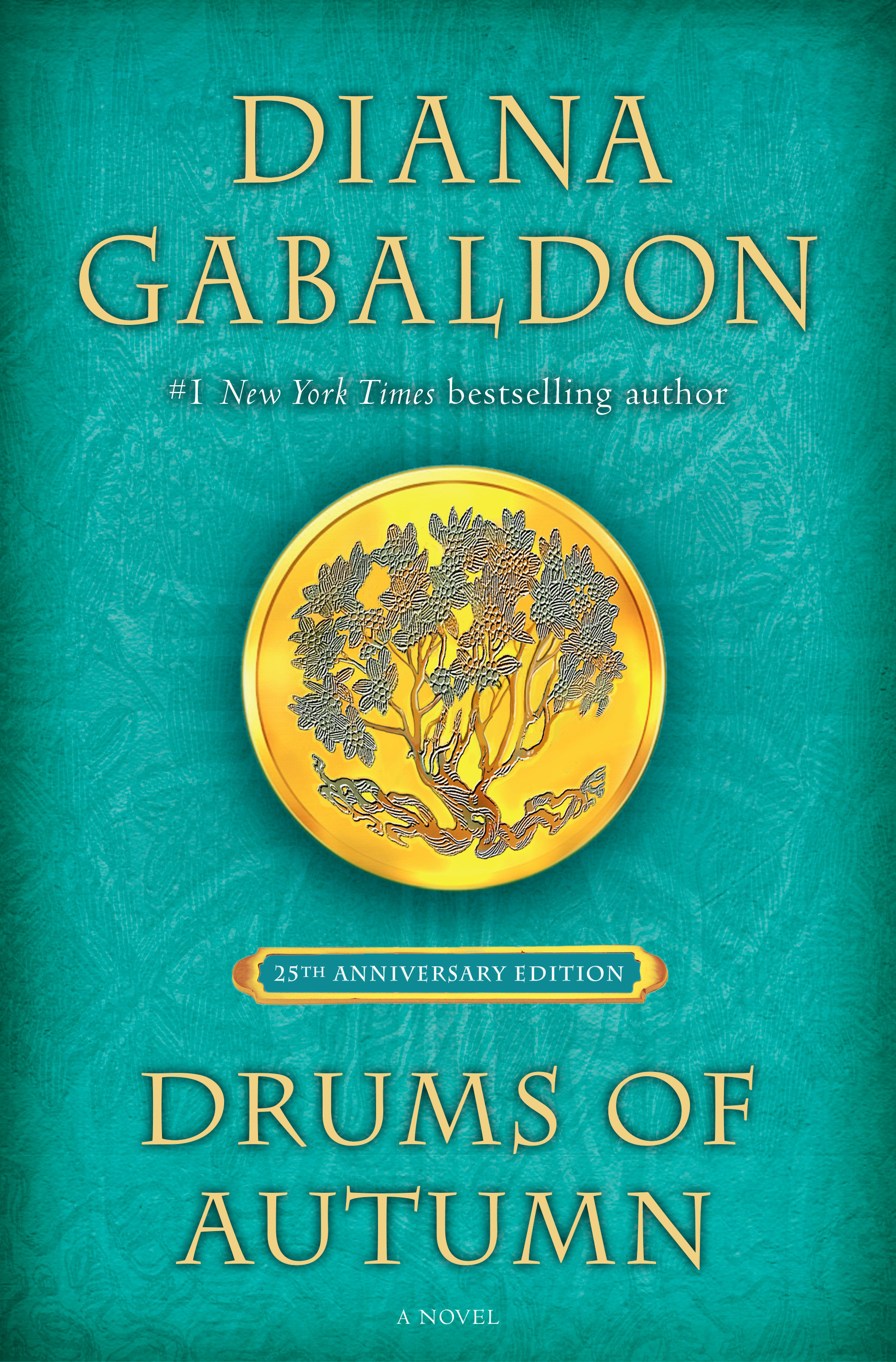 Drums Of Autumn (25th Anniversary Edition) (Hardcover Book)